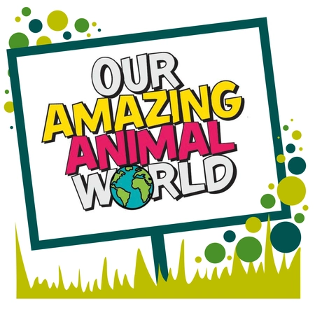 Around with World with Our Amazing Animal World - Kids Summer Fun at Staplehurst